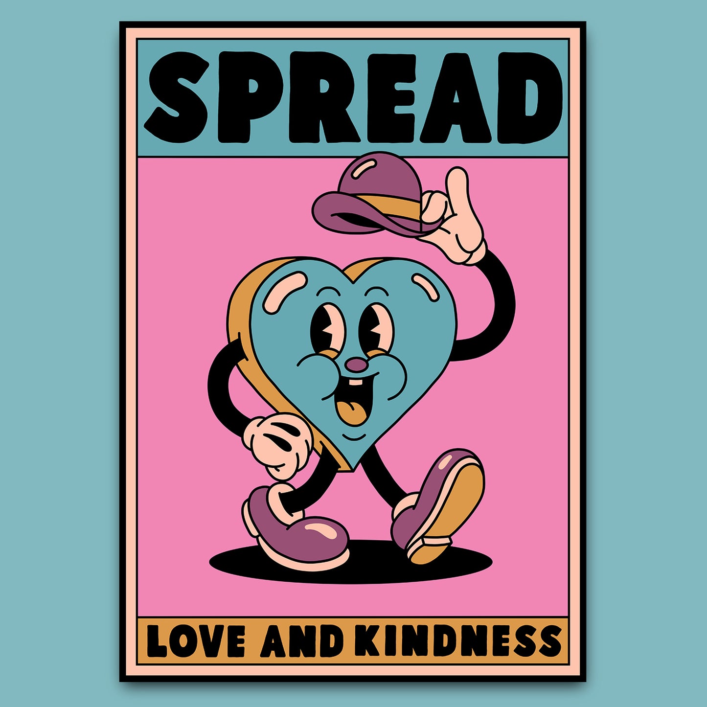 SPREAD LOVE AND KINDNESS