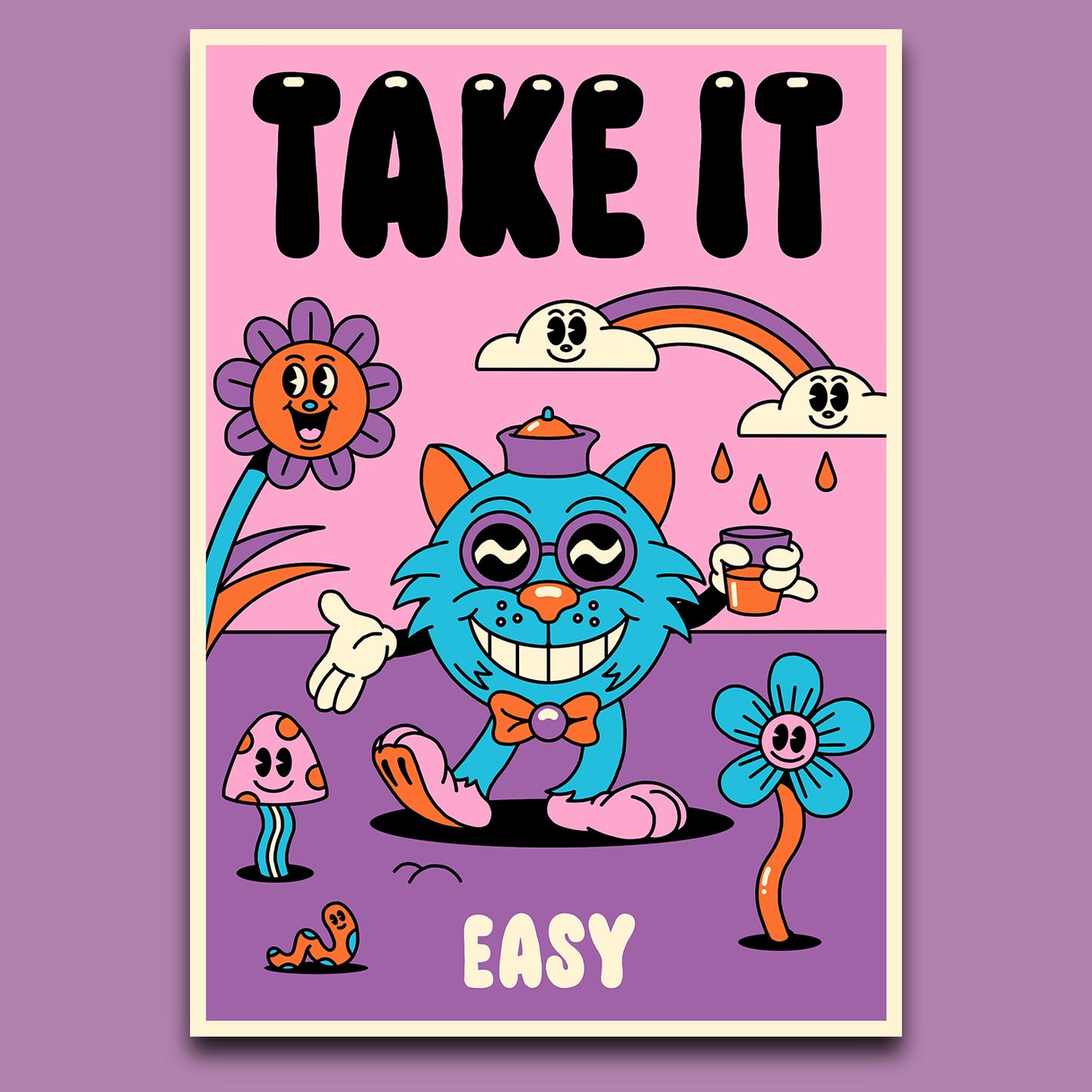 TAKE IT EASY