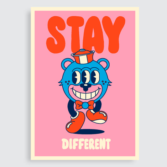 STAY DIFFERENT – GICLÉE PRINT