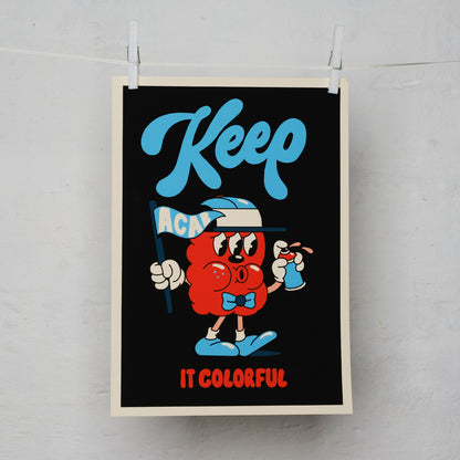 KEEP IT COLORFUL – GICLÉE PRINT