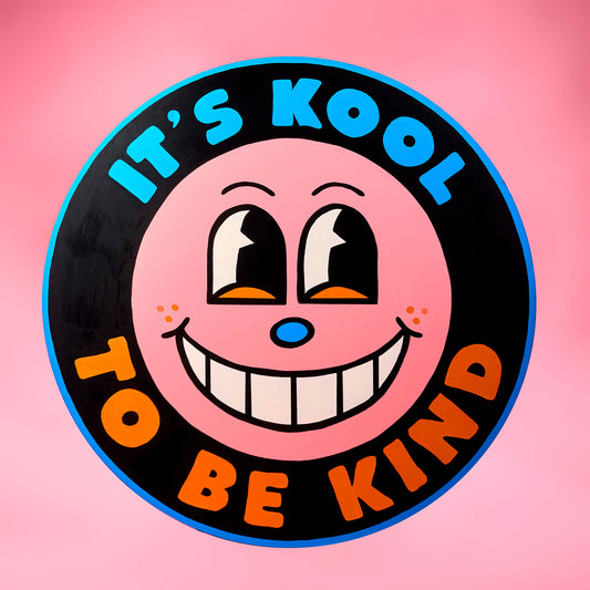 It´s Kool to be Kind
