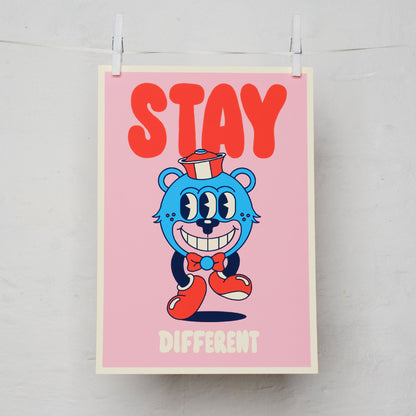 STAY DIFFERENT – GICLÉE PRINT