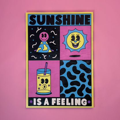 SUNSHINE IS A FEELING